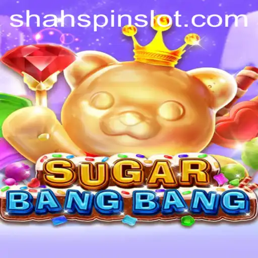 Exploring the Vibrant World of SUGARBANGBANG with ShahSpin