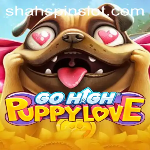 GoHighPuppyLove: Dive into ShahSpin Adventures